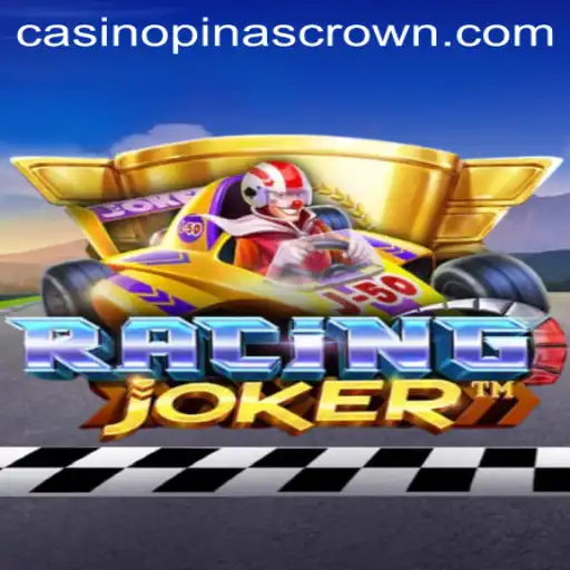 RacingJoker: A Thrilling Ride Through the World of Pinascrown